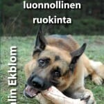 Kirja: Koiran luonnollinen ruokinta